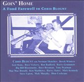 Goin' Home: A Fond Farewell to Chris Blount