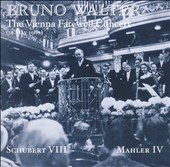 The Vienna Farewell Concert: Schubert VIII, Mahler IV