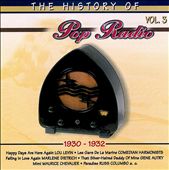 The History of Pop Radio, Vol. 3: 1930-1932 [OSA/Radio History]