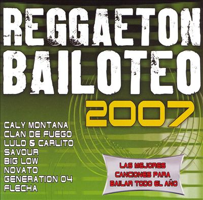 Reggaeton Bailoteo 2007