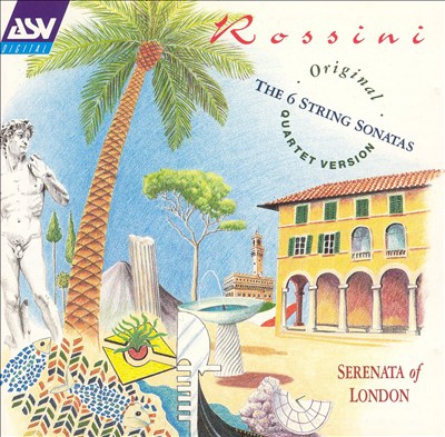Rossini: 6 String Sonatas
