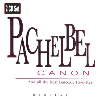 Pachelbel Canon and All the Best Baroque Favorites