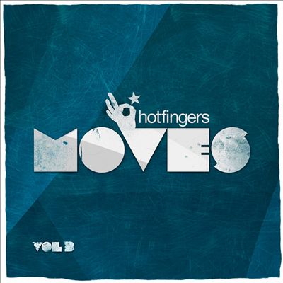 Hotfingers Moves, Vol. 3