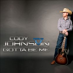 last ned album Cody Johnson - Gotta Be Me