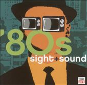 Sight + Sound: '80s