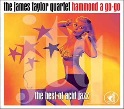 Hammond a Go-Go: The Best of Acid Jazz