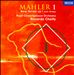 Mahler: Symphony No. 1; Berg: Sonata, Op. 1