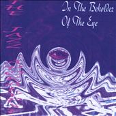 In the Beholder of the Eye