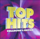 Top Hits: Collector's Edition