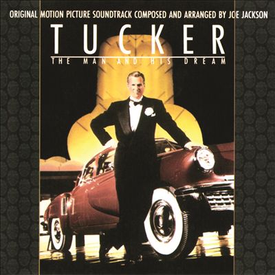 Tucker: The Man and His Dream [Original Soundtrack]