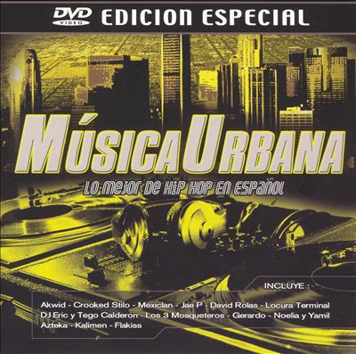 Musica Urbana: Lo Mejor de Hip Hop en Español [CD & DVD]