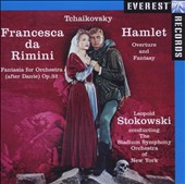 Tchaikovsky: Francesca da Rimini; Hamlet (stokowski)