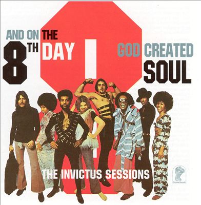 And on the 8th Day...God Created Soul: The Invictus Sessions