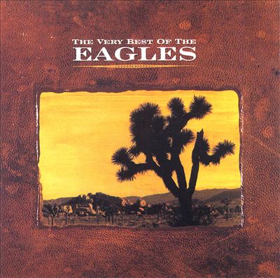 The Very Best of the Eagles [1994]