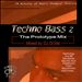 Techno Bass, Vol. 2: The Prototype Mix