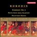 Borodin: Symphony No. 2; Petite Suite; Polovtsian Dances