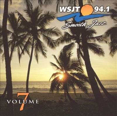 WSJT 94.1 Smooth Jazz, Vol. 7