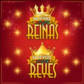 Nuevas Reinas Nuevos Reyes