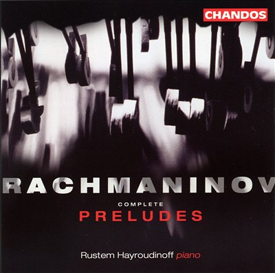 Rachmaninov: Complete Preludes