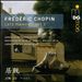 Frédéric Chopin: Late Piano Works, Vol. 2