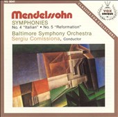 Mendelssohn: Symphonies Nos. 4 "Italian" & 5 "Reformation"