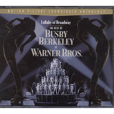 Lullaby of Broadway: Best of Busby Berkley