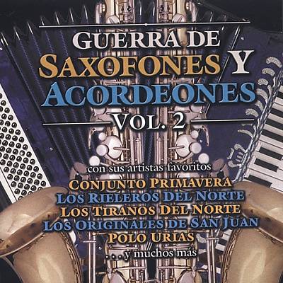 Guerra de Saxofones y Acordeon, Vol. 2