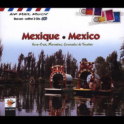 Air Mail Music: Mexique