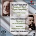 Saint-Saëns: Symphony No. 3 ("Organ"); Mussorgsky: Pictures at an Exhibition