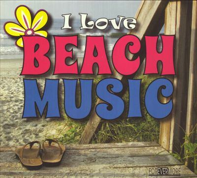I Love Beach Music