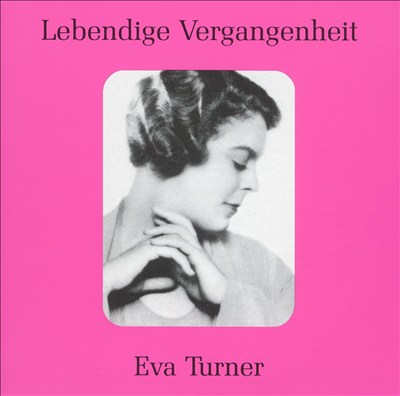 Lebendinge Vergangenheit: Eva Turner