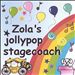 Zola's Jollypop Stagecoach