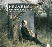 Heavens: Amadeus & the Duke