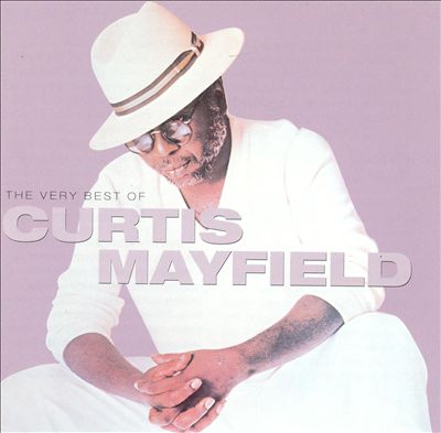 The Very Best of Curtis Mayfield [Castle]