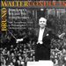 Bruno Walter Conducts Bruckner's 4th and 9th Symphonies