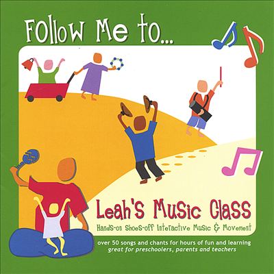 Follow Me to Leah's Music Class