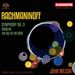 Rachmaninoff: Symphony No. 3; Vocalise; The Isle of the Dead