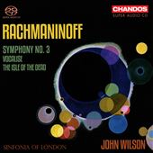 Rachmaninoff: Symphony No. 3; Vocalise; The Isle of the Dead