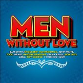 Men Without Love