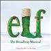 Elf: The Musical [Original London Cast Recording]