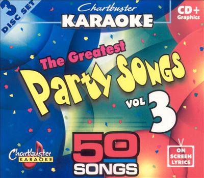 Chartbuster Karaoke: Greatest Party Songs, Vol. 3
