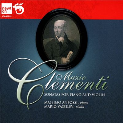 Muzio Clementi: Sonatas for Piano and Violin