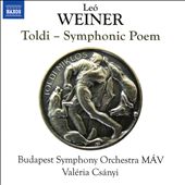 Leó Weiner: Toldi - Symphonic…