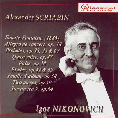 Igor Nikonovich Plays Scriabin