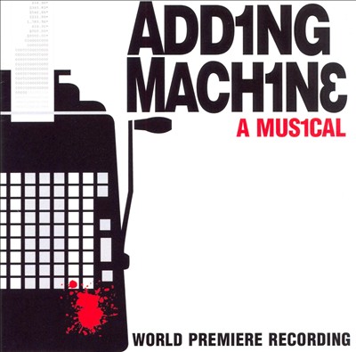 Adding Machine, musical