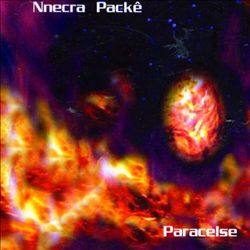 ladda ner album Nnecra Packê - Paracelse