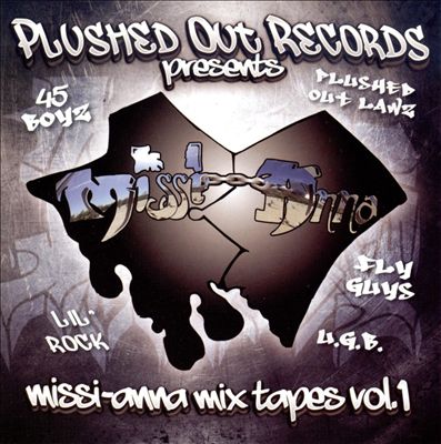 Plushed out Records Presents: Missi-Anna Mix Tapes, Vol. 1
