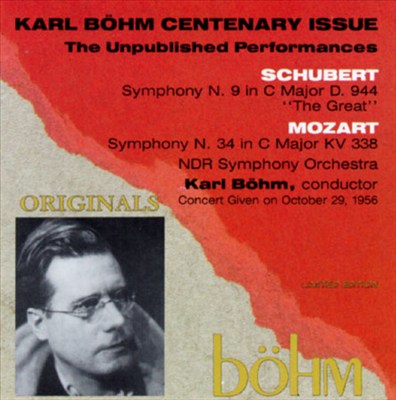 Schubert: Symphony No.9; Mozart: Symphony No.34