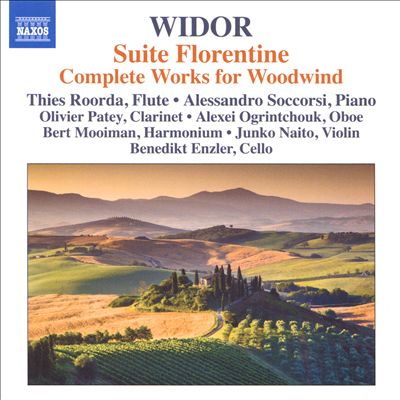 Widor: Suite Florentine; Complete Works for Woodwind