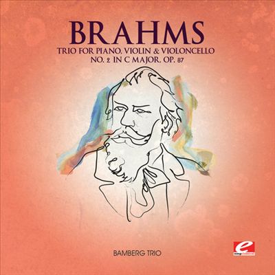 Brahms: Trio for Piano, Violin & Violoncello No. 2 in C major, Op. 87